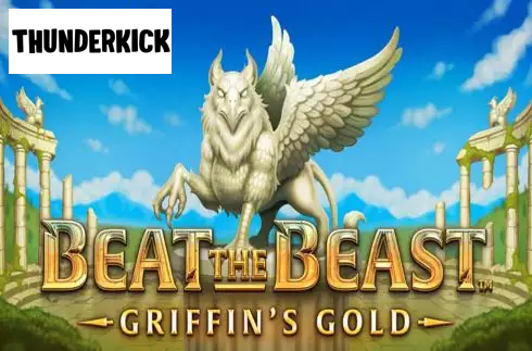 Beat the Beast Griffin's Gold